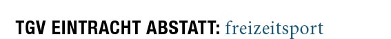 Beschreibung: C:\Dietz\Allgemeines\Sonstiges\TGV Abstatt\internet\Aktuelle-Seite\tgv\bilder\head_freizeitsport.jpg